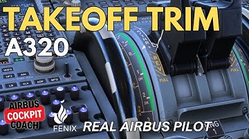 A320 Takeoff Trim Explained | Real Airbus Pilot Tutorial in MSFS 2024