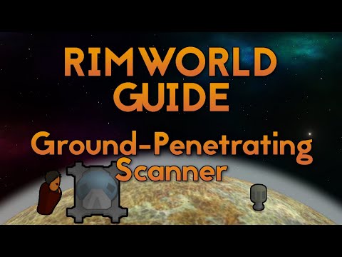 RimWorld Guide  - Ground Penetrating Scanner