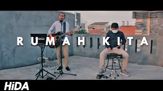 RUMAH KITA - GOD BLESS (COVER BY HIDACOUSTIC) + LIRIK