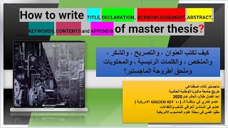 22- How to write TITLE, DECLARATION , ACKNOWLEDGEMENT, ABSTRACT, KEYWORDS,APPENDIX of master thesis?
