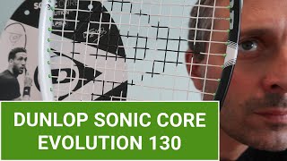 Dunlop Sonic Core Evolution 130 Review