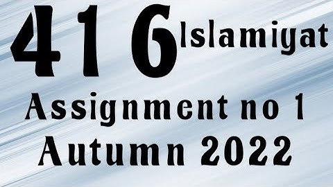 AIOU Code 416 Solved Assignment No.1 Autumn 2022 #aiou #aiousolveassignments