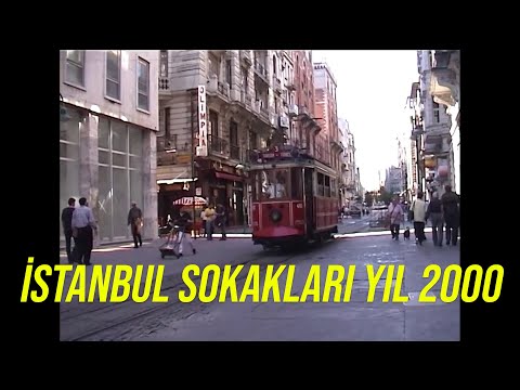 ISTANBUL SOKAKLARI YIL 2000 - ISTANBUL STREETS IN 2000