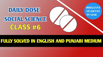 DAILY DOSE  30-06-202  CLASS  VI (SIXTH)SOCIAL SCIENCE FULLY SOLVED ENGLISH AND PUNJABI MEDIUM