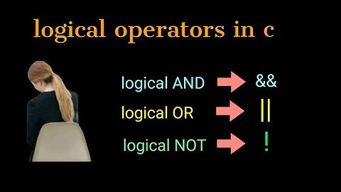 logical operators in c tamil | logical AND | OR | NOT operators in c language tamil | logical