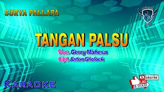 Gery Mahesa - Tangan Palsu | Dangdut (Official Music Video)