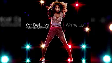Kat DeLuna - Whine Up (Luis Erre In Eiko Tribe Circuit Mix)