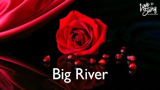 Big River (Audio)