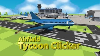 Airfield Tycoon Clicker