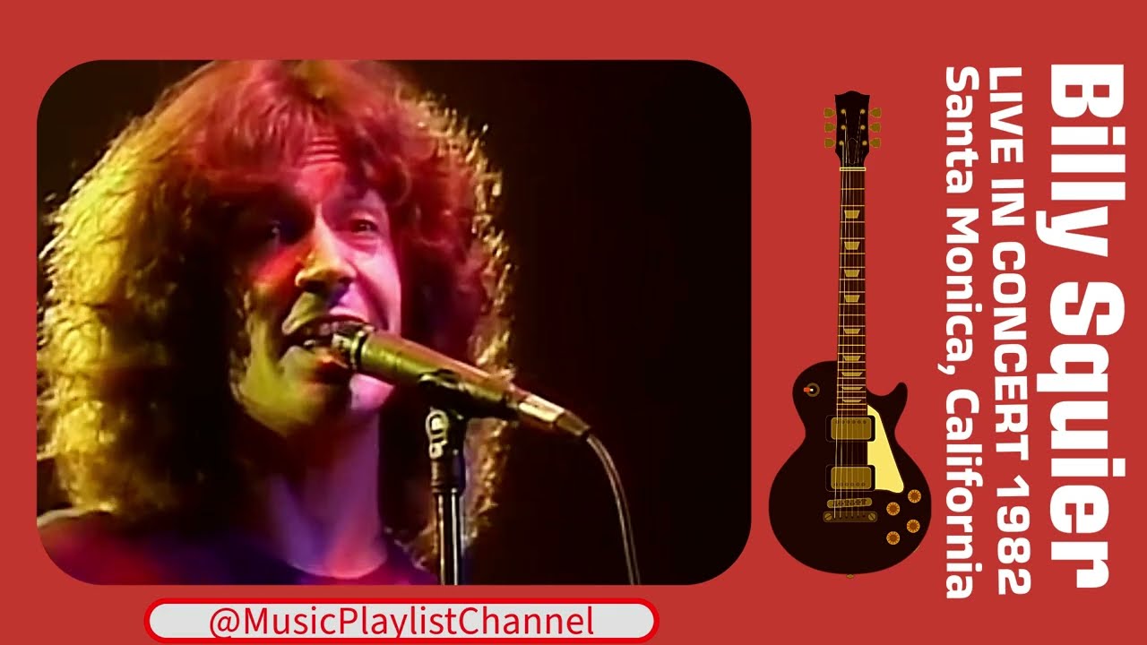 Billy Squier Live In Concert 1982 (80's Rock Music) - YouTube