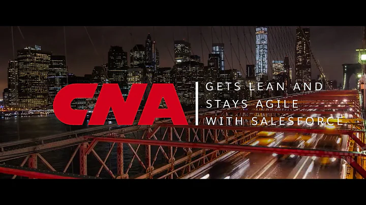 Salesforce & CNA: Agility