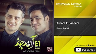 Evan Band - Aroom E Joonam