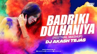 Badri Ki Dulhania | Festival Mashup | DJ Akash Tejas | Alia | Badrinath Ki Dulhania | Holi Special