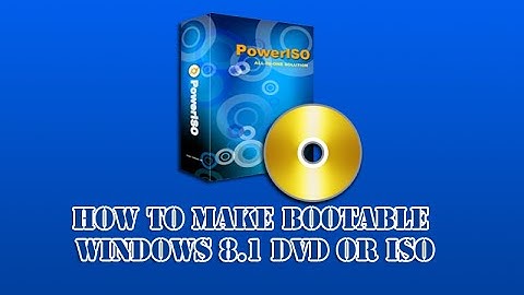 How to Make Bootable Windows 8.1 DVD or ISO