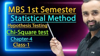 Master Chi-Square Test | Hypothesis Testing for MBS & MPA 1st Semester ||class-1