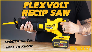 DeWalt 60V FLEXVOLT (GEN 2) Reciprocating Saw DCS389 - Tool Rundown
