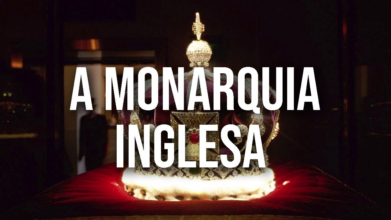 Monarquia inglesa - YouTube