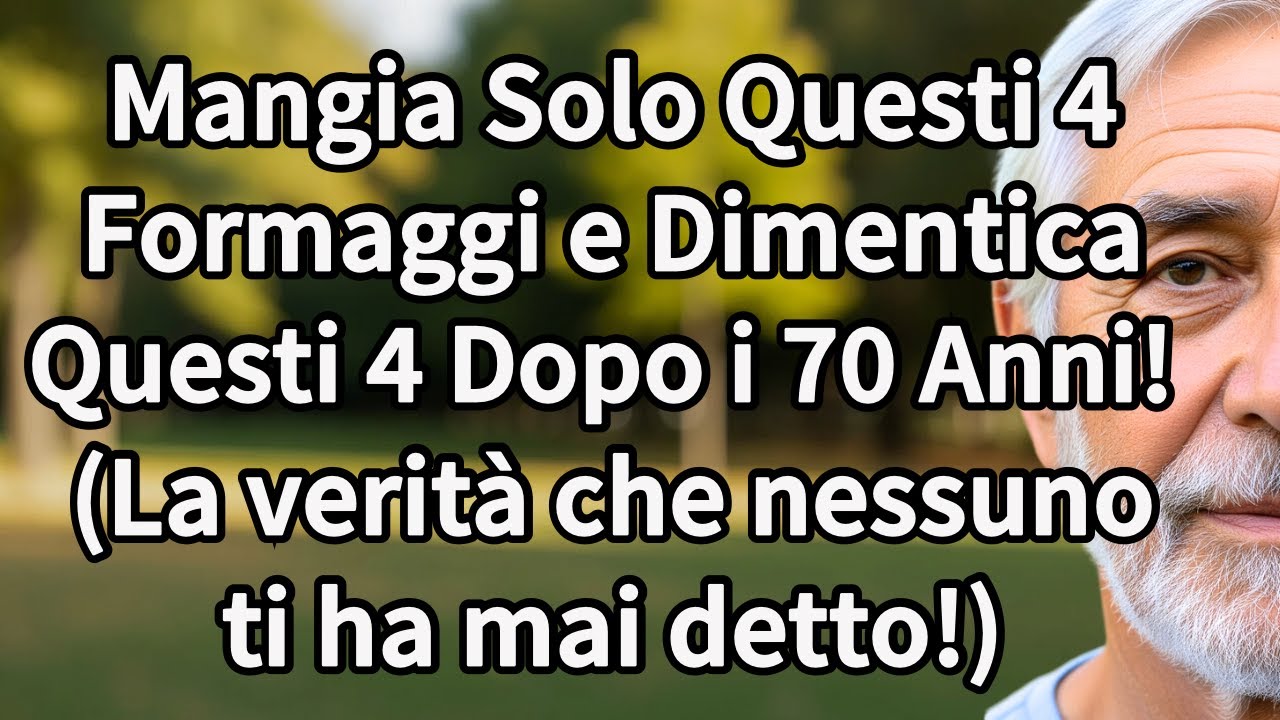 Anziani: 4 formaggi che DEVI mangiare e 4 che NON dovresti MAI toccare ...