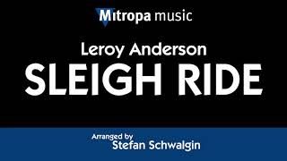 Sleigh Ride – arranged by Stefan Schwalgin