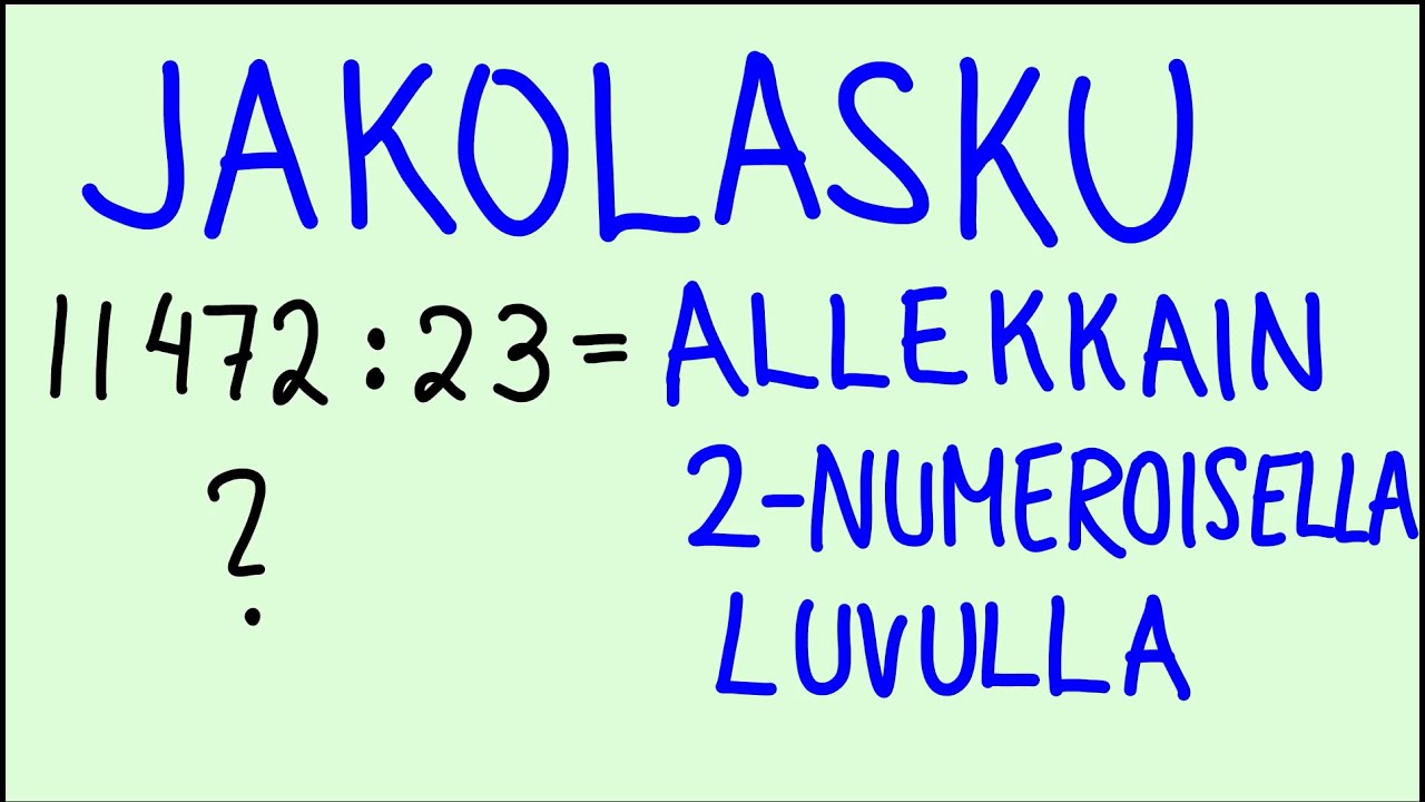 Jakolasku allekkain kaksinumeroisella luvulla