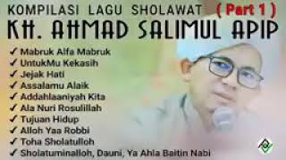 Kumpulan shalawat KH Salimul apip