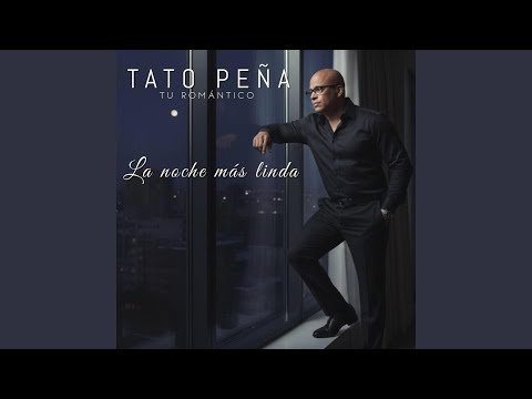 LA NOCHE MAS LINDA
