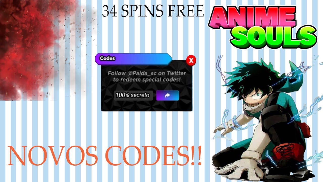 NEW 34 SPINS CODE)NOVOS 6 CODIGOS SECRETOS DA UPDATE 3 DO ANIME SOULS #codes  