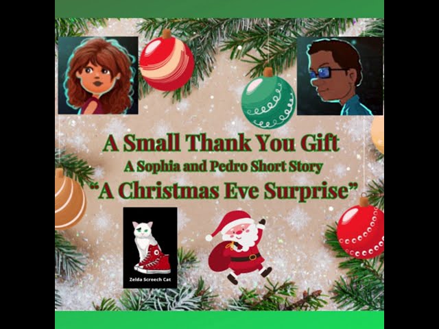 Author Susan Stoderl Reads "A Christmas Eve Surprise," a Sophia and Pedro Short Story, Part 2 or 3