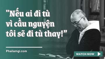 Tổng Giám mục Giuse Ngô Quang Kiệt - Vị Mục tử sống đời ẩn sĩ | Phải làm gì?