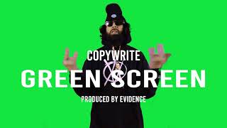 Copywrite "Green Screen" Official Music Video produced by Evidence