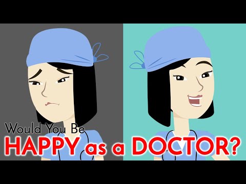 Would You Be Happy as a Doctor? Here's How to Find Out