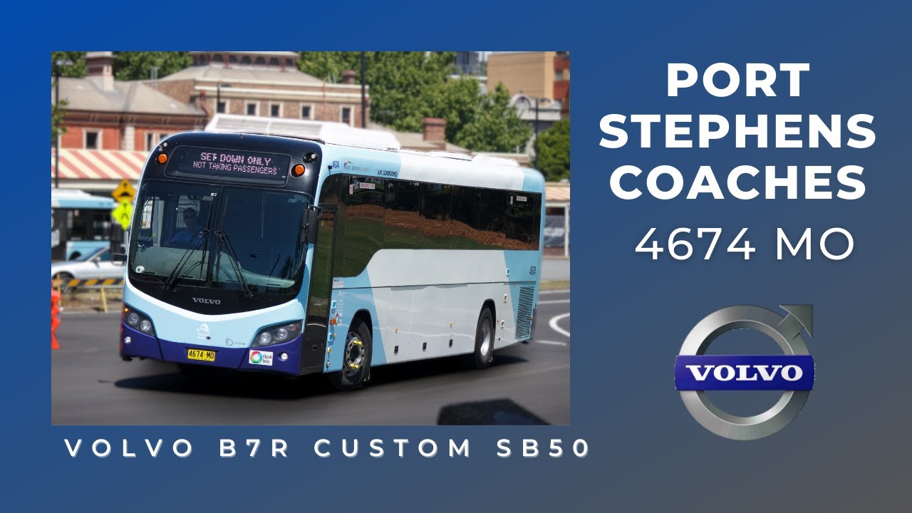 Port Stephens Coaches 4674 MO Volvo B7R Custom SB50 YouTube Port Stephens Coaches 4674 MO Volvo B7R Custom SB50 YouTube