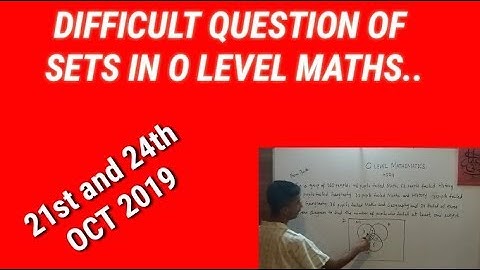 Sets and venn diagram. O level Mathematics (4024)
