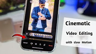 How to edit Cinematic Video in iPhone || How to slow down any Cinematic video