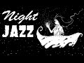 Smooth Night Jazz - Relaxing Background Jazz: Soothing Sax Jazz Playlist
