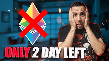 ETHEREUM MERGE 2 DAYS AWAY - I