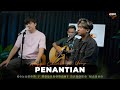 PENANTIAN - ARMADA | ANGGA CANDRA FT. UCUP HOKYBOYZ #kolabor