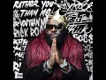 Rick Ross Idols Become Rivals Feat Chris Rock Clean Version mp3