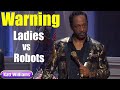 Great America : Warning for ladies about robots || Katt Williams