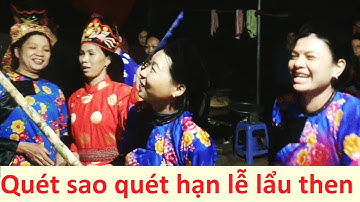 ,Quét sao quét hạn - Lễ lẩu cấp sắc Văn Lãng; then lạng sơn