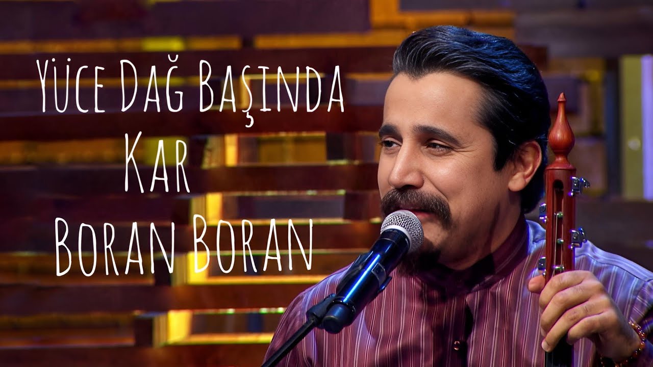 Uğur Önür - YÜCE DAĞ BAŞINDA KAR BORAN BORAN