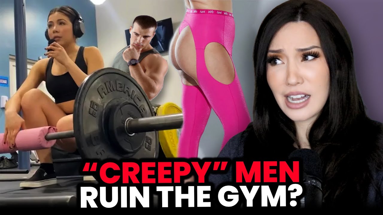 Women At Gyms MAD About Attention From "CREEPS"?