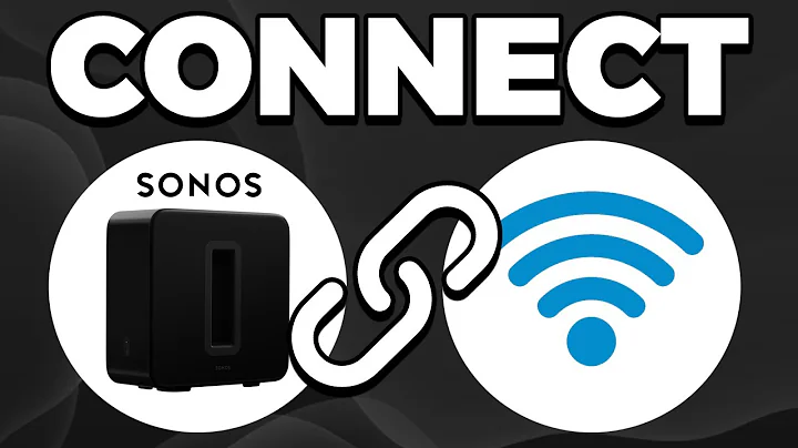 How To Connect Sonos Sub To WiFi