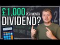 How Many Shares To Make £1,000 A Month In Dividends? (12 Different Stocks)