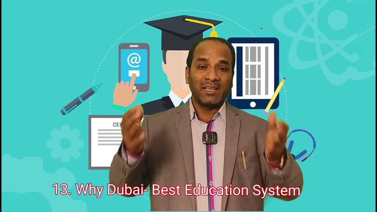 #13.Why Dubai: Best Education System 