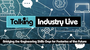 Bridging the Engineering Skills Gap for Factories of the Future