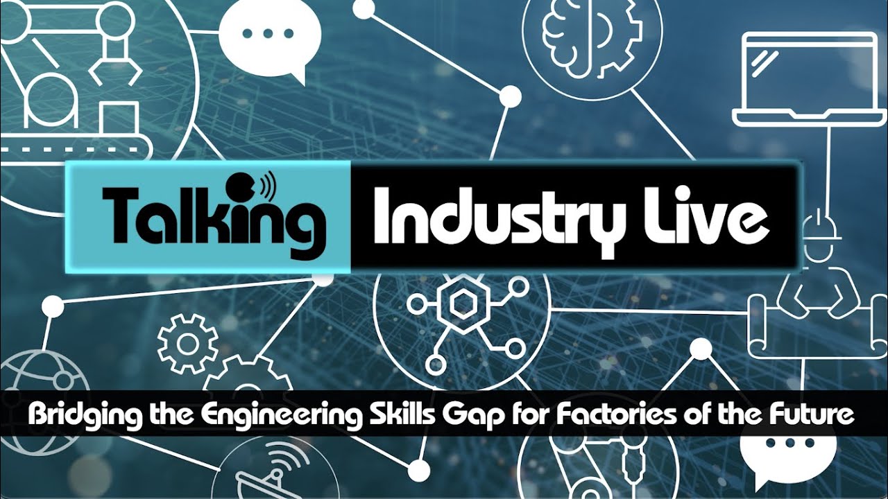 Bridging the Engineering Skills Gap for Factories of the Future
