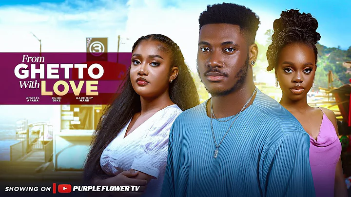 FROM GHETTO WITH LOVE- ANNABEL APARA CHIDI DIKE HARMONY MARK