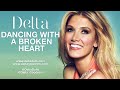 Video Dancing With A Broken Heart Delta Goodrem