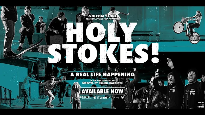 Volcom Presents: Holy Stokes! A Real Life Happenin...